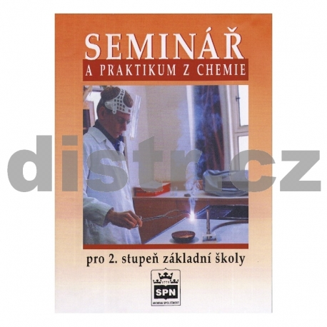 SEMINÁŘ A PRAKTIKUM Z CHEMIE