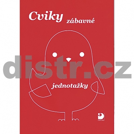 Cviky zábavné – jednotažky