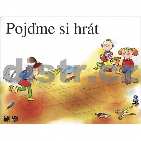 Pojďme si hrát (Slabikář 1)