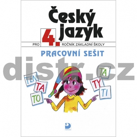 Český jazyk pro 4. r. ZŠ – pracovní sešit