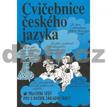 Cvičebnice českého jazyka pro 2. r. ZŠ