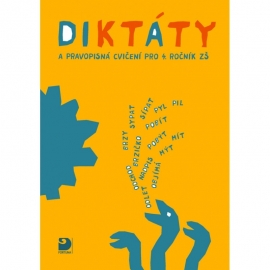 Diktáty a pravopisná cvičení pro 4. r. ZŠ