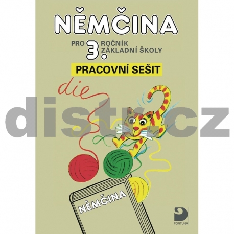 Němčina pro 3. r. ZŠ – pracovní sešit