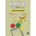 Němčina pro 3. r. ZŠ – pracovní sešit