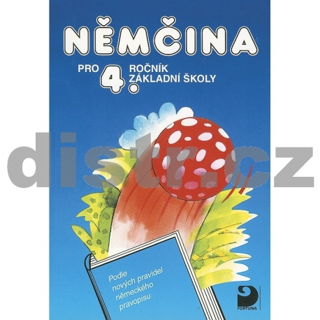 Němčina pro 4. r. ZŠ – učebnice