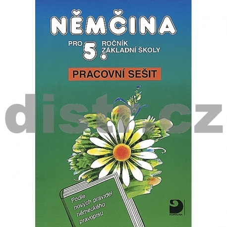 Němčina pro 5. r. ZŠ – pracovní sešit