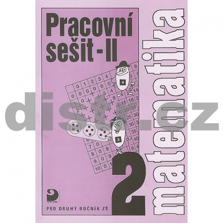 Matematika pro 2. r. ZŠ – 2. část – Pracovní sešit