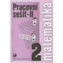 Matematika pro 2. r. ZŠ – 2. část – Pracovní sešit