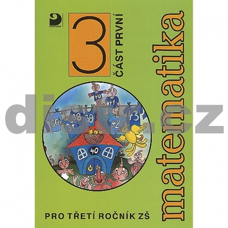Matematika pro 3. r. ZŠ – 1. část