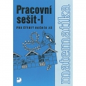 Matematika pro 4. r. ZŠ – 1. část – Pracovní sešit