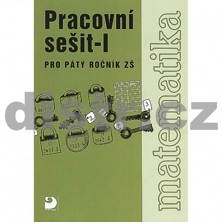 Matematika pro 5. r. ZŠ – 1. část – Pracovní sešit