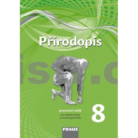 Přírodopis 8 – nová generace - pracovní sešit
