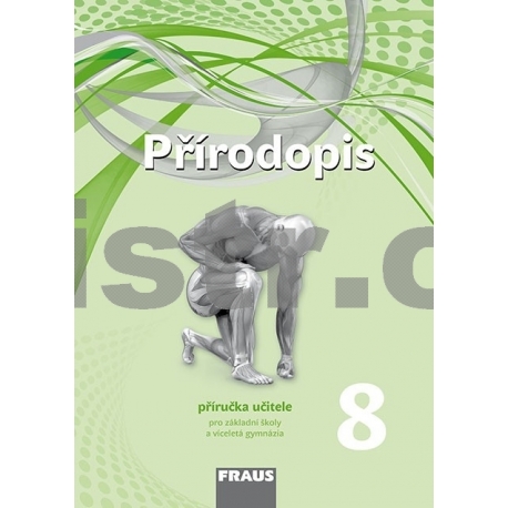 Přírodopis 8 – nová generace - příručka učitele