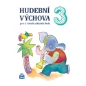 HUDEBNÍ VÝCHOVA pro 3. r. ZŠ