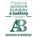 Písemné jazykové prověrky z češtiny pro 2. st. ZŠ