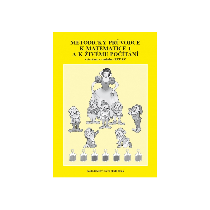Metodický průvodce k Matematice a Živému počítání - činnostní učení - Zdena Rosecká (1-09)