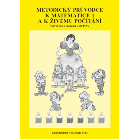 Metodický průvodce k Matematice a Živému počítání - činnostní učení - Zdena Rosecká (1-09)