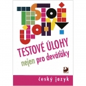 Testové úlohy nejen pro deváťáky – český jazyk
