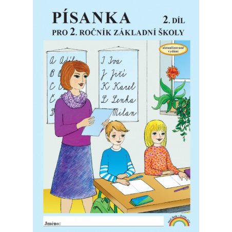 Písanka pro 2. ročník 2. díl (2. vydání) - Eva Procházková, Zdenka Horáková, Zita Janáčková (2-73)