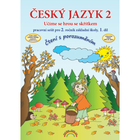 Český jazyk 2 - pracovní sešit 1. díl, Čtení s porozuměním (2. vydání) - Thea Vieweghová, Lenka Andrýsková (22-60)