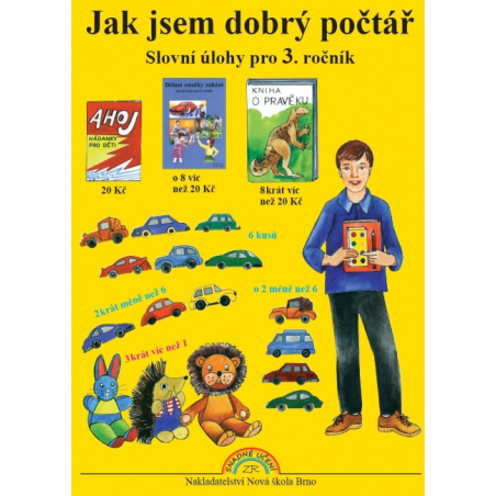 Jak jsem dobrý počtář - pracovní sešit - Zdena Rosecká (3-12)