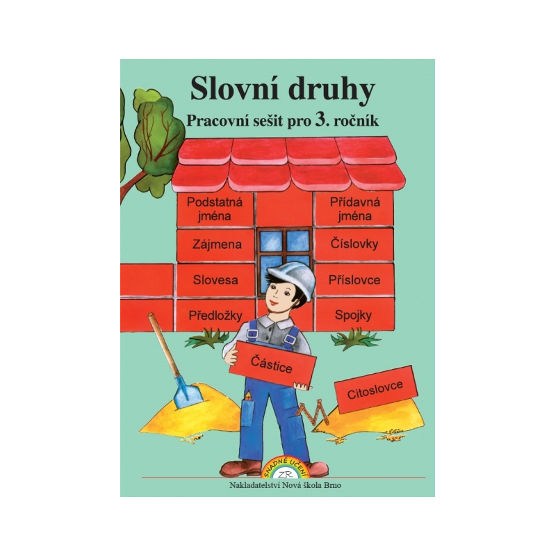 Slovní druhy - pracovní sešit - Marie Polonická (3-52)