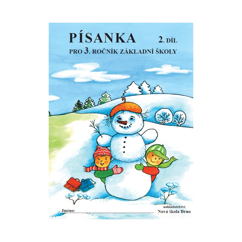 Písanka pro 3. ročník 2. díl - Zdenka Horáková (3-73)
