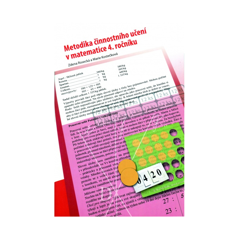 Metodika činnostního učení v matematice 4. ročníku, původní řada - Mgr. Zdena Rosecká a Marie Kostečková (4-03)