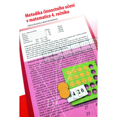 Metodika činnostního učení v matematice 4. ročníku, původní řada - Mgr. Zdena Rosecká a Marie Kostečková (4-03)