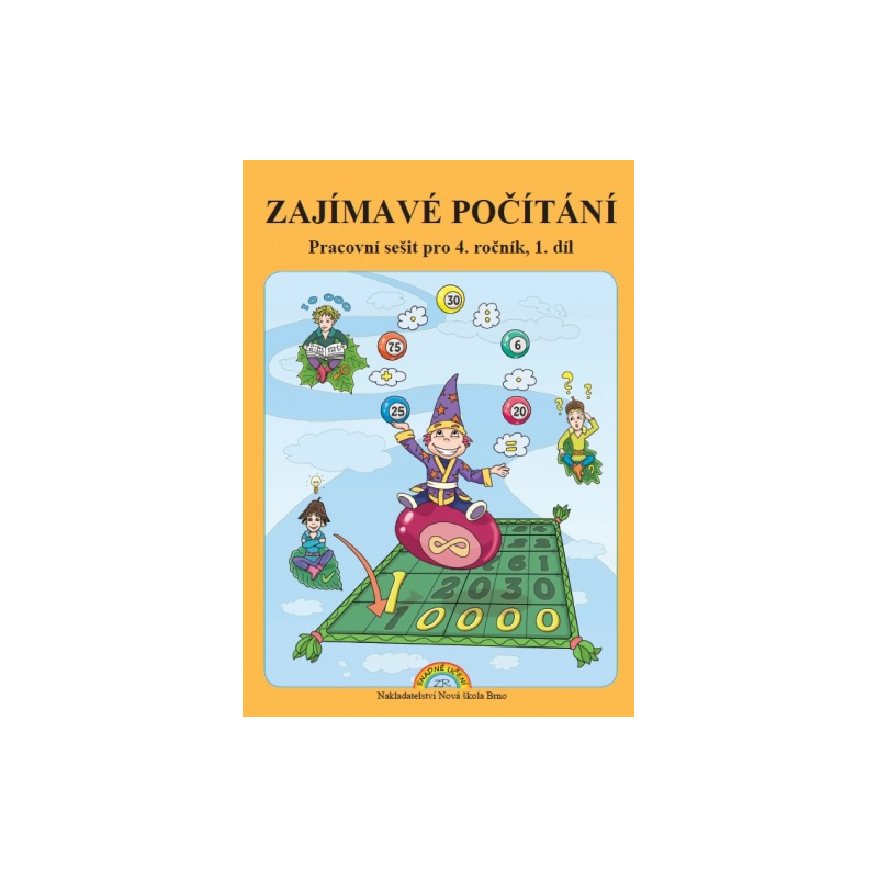 Zajímavé počítání 1. díl - pracovní sešit k učebnici Matematika 4 - Zdena Rosecká (4-07)