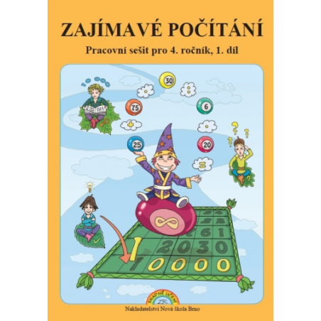Zajímavé počítání 1. díl - pracovní sešit k učebnici Matematika 4 - Zdena Rosecká (4-07)