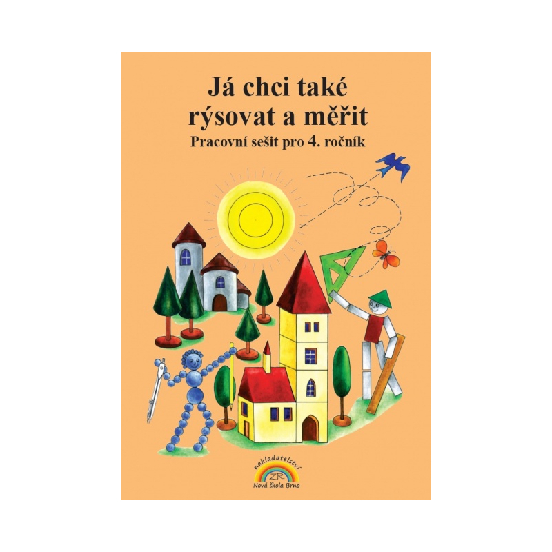 Já chci také rýsovat a měřit - pracovní sešit - Zdena Rosecká (4-13)