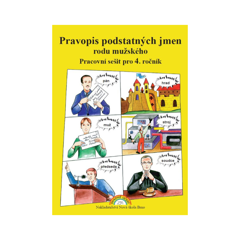 Pravopis podstatných jmen rodu mužského - pracovní sešit - Marie Polnická (4-52)