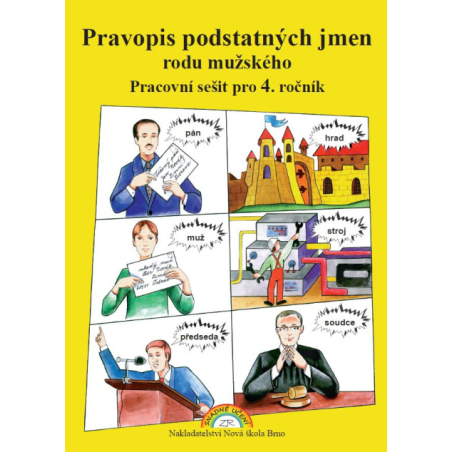 Pravopis podstatných jmen rodu mužského - pracovní sešit - Marie Polnická (4-52)