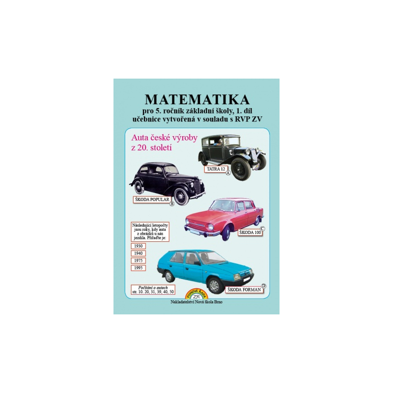 Matematika 5, 1. díl - učebnice, Čtení s porozuměním - Zdena Rosecká (5-05)