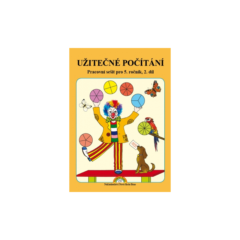 Užitečné počítání 2. díl - pracovní sešit k učebnici Matematika 5 - Mgr. Zdena Rosecká (5-08)