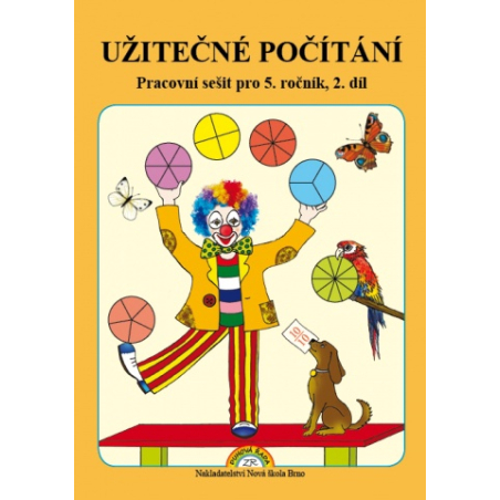 Užitečné počítání 2. díl - pracovní sešit k učebnici Matematika 5 - Mgr. Zdena Rosecká (5-08)