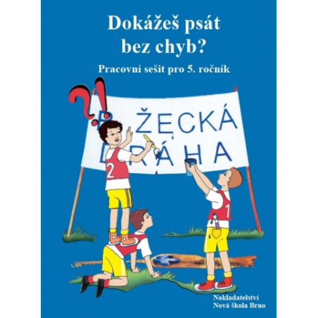 Dokážeš psát bez chyb? - Zita Janáčková (5-52)
