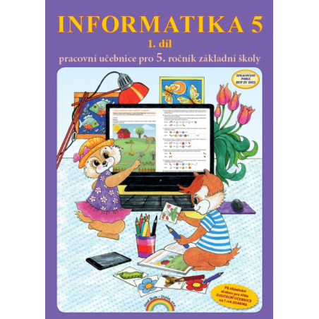 Informatika 5 1. díl - pracovní učebnice - Jana Morbacherová (55-91)