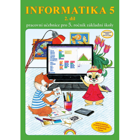Informatika 5 2. díl - pracovní učebnice - Jana Morbacherová (55-92)