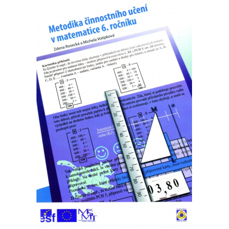 Metodika činnostního učení v matematice 6. ročníku - Mgr. Zdena Rosecká a Mgr. Michaela Votípková (6-02)