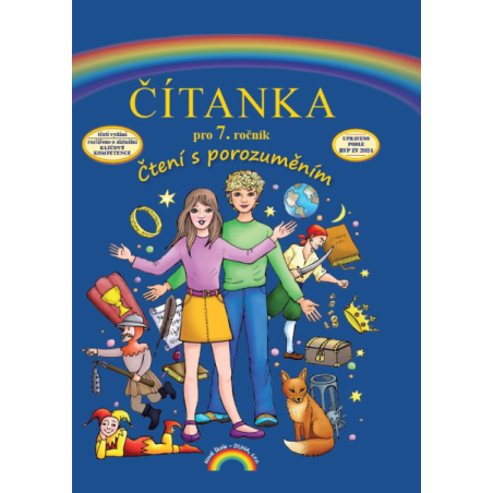 Čítanka 7, Čtení s porozuměním (3. vydání) - Mgr. Zita Janáčková a kolektiv (77-65)