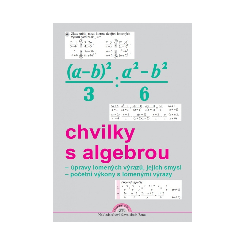 Chvilky s algebrou 9 - pracovní sešit - Zdena Rosecká (9-11)