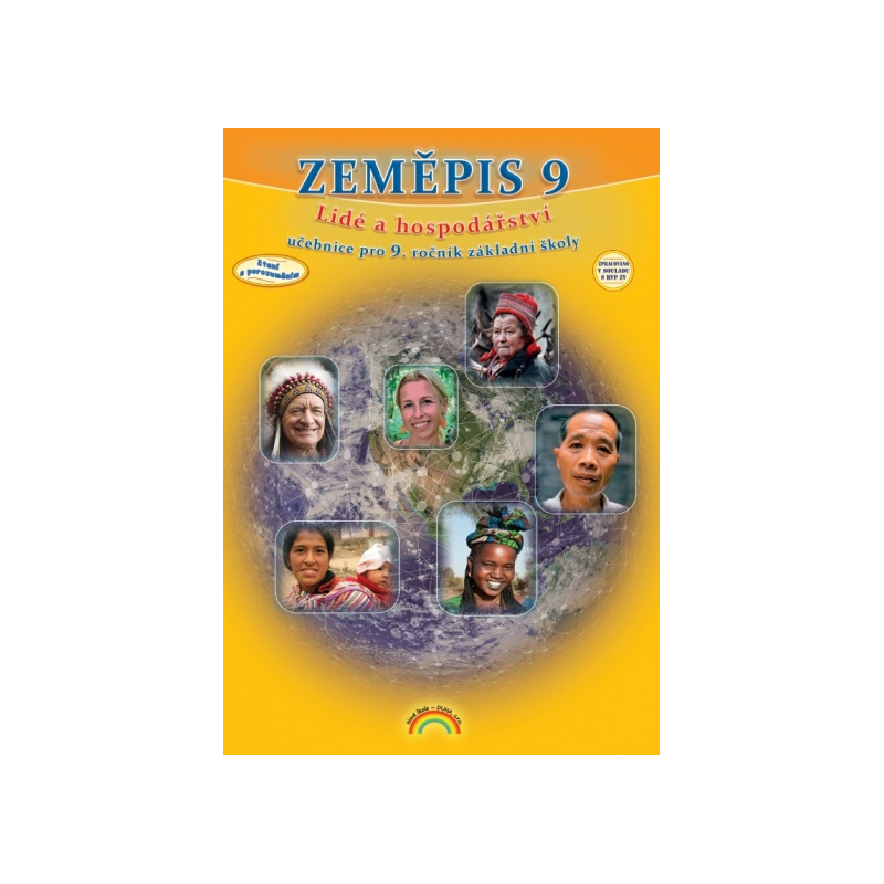 Zeměpis 9 - Lidé a hospodářství - prof. PhDr. Petr Chalupa CSc., Mgr. Martin Weinhöfer PhD., Mgr. Dušan Kráčmar (99-45)