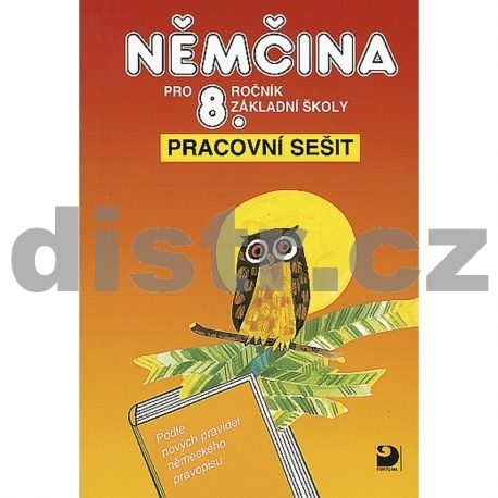 Němčina pro 8. r. ZŠ – pracovní sešit