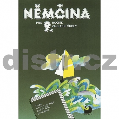 Němčina pro 9. r. ZŠ – učebnice