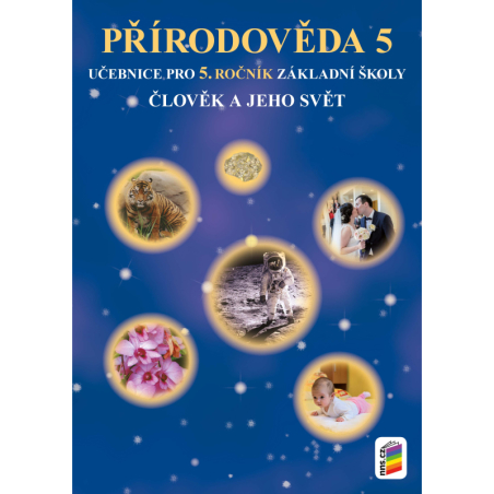 Člověk a jeho svět - Přírodověda 5 (učebnice)