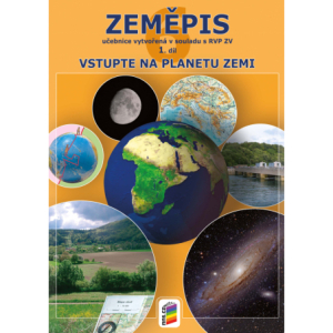 Zeměpis 6, 1. díl - Vstupte na planetu Zemi (učebnice)
