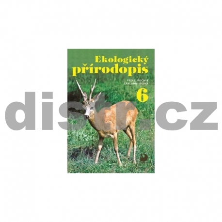 Ekologický přírodopis pro 6. r. ZŠ