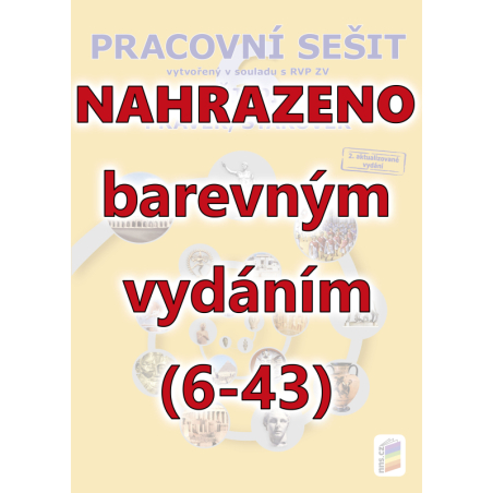 Dějepis 6 - Pravěk, starověk (pracovní sešit)